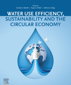 Water Use Efficiency, Sustainability and The Circular Economy