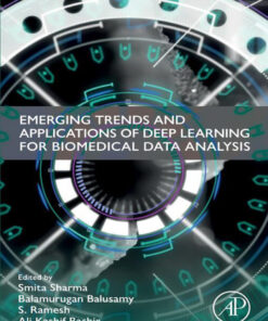 Emerging Trends and Applications of Deep Learning for Biomedical Data Analysis