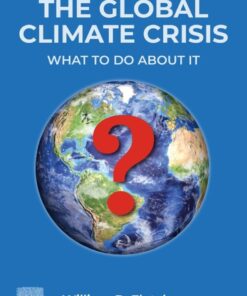 The Global Climate Crisis - 2nd Edition