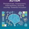 Understanding Autism - 1st Edition