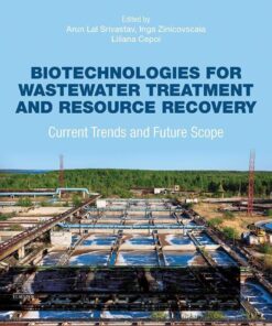 Biotechnologies for Wastewater Treatment and Resource Recovery