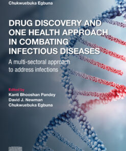 Drug Discovery and One Health Approach in Combating Infectious Diseases