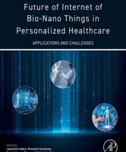 Future of Internet of Bio-Nano Things in Personalized Healthcare