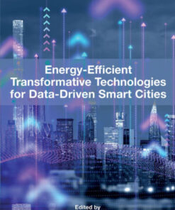 Energy-Efficient Transformative Technologies for Data-Driven Smart Cities
