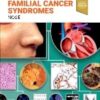 Diagnostic Pathology: Familial Cancer Syndromes - 3rd Edition