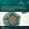 Applications of Nanotherapeutics and Nanotheranostics in Managing Infectious Diseases