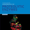 Handbook of Proteolytic Enzymes - 4th Edition