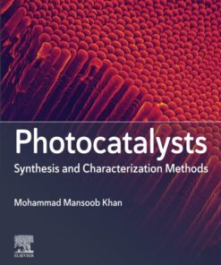 Photocatalysts: Synthesis and Characterization Methods