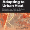 Adapting to Urban Heat