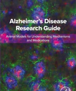 Alzheimer's Disease Research Guide - 1st Edition