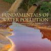 Fundamentals of Water Pollution - 1st Edition