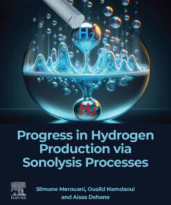 Progress in Hydrogen Production via Sonolysis Processes