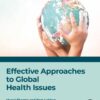 Effective Approaches to Global Health Issues - 1st Edition