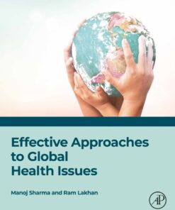Effective Approaches to Global Health Issues - 1st Edition