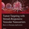 Tumor-Targeting with Stimuli-Responsive Vesicular Nanocarriers
