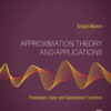 Approximation Theory and Applications
