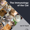 The Immunology of the Cat - 1st Edition