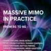 Massive MIMO in Practice - 2nd Edition