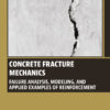 Concrete Fracture Mechanics