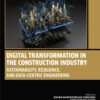 Digital Transformation in the Construction Industry