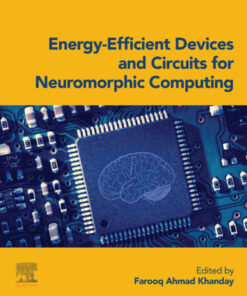 Energy-Efficient Devices and Circuits for  Neuromorphic Computing