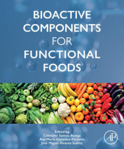 Bioactive Components for Functional Foods