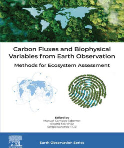 Carbon Fluxes and Biophysical Variables from Earth Observation