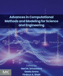 Advances in Computational Methods and Modeling for Science and Engineering