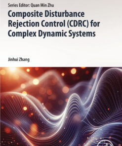 Composite Disturbance Rejection Control (CDRC) for Complex Dynamic Systems