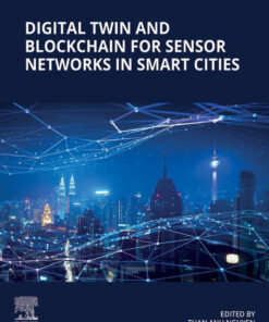 Digital Twin and Blockchain for Sensor Networks in Smart Cities