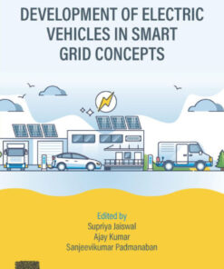 Development of Electric Vehicles in Smart Grid Concepts