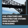 Civil Structures and Infrastructure Systems