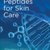 Active Peptides for Skin Care - 1st Edition