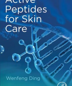 Active Peptides for Skin Care - 1st Edition