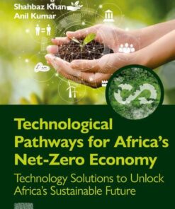 Technological Pathways for Africa's Net-Zero Economy - 1st Edition