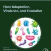 Host Adaptation, Virulence, and Evolution