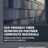 Eco-Friendly Fiber Reinforced Polymer Composite Materials