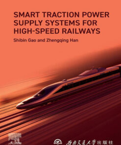 Smart Traction Power Supply Systems for High-speed Railways