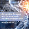 Advancing Science and Innovation in Healthcare Research