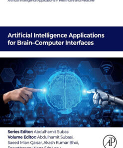 Artificial Intelligence Applications for Brain–Computer  Interfaces