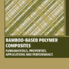 Bamboo-Based Polymer Composites