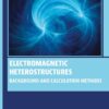 Electromagnetic Heterostructures