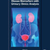 Exploring Noninvasive Disease Biomarkers with Urinary Omics Analysis
