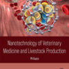 Nanotechnology of Veterinary Medicine and Livestock Production