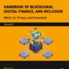 Handbook of Blockchain, Digital Finance, and Inclusion, Volume 3