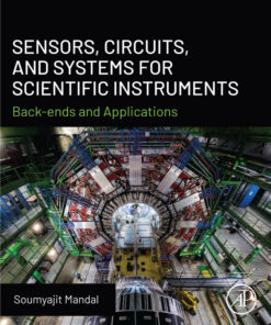 Sensors, Circuits, and Systems for Scientific Instruments