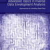 Advanced Topics in Inverse Data Envelopment Analysis