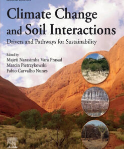 Climate Change and Soil Interactions - 2nd Edition