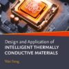 Design and Application of Intelligent Thermally Conductive Materials