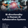 Bi-directionality in Human-AI Collaborative Systems